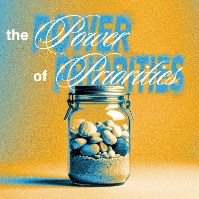 💪 Power of Priorities_Pt2 💪 Power of Priorities_Pt2