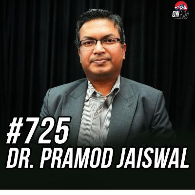 #725 - Dr.Pramod Jaiswal