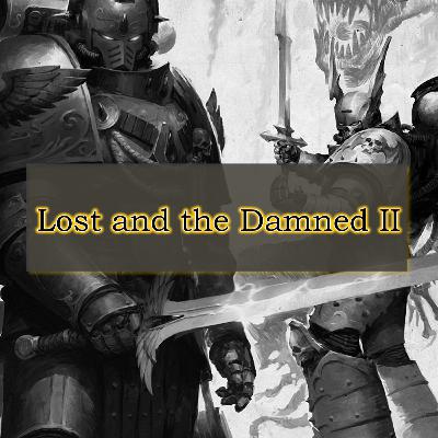 Lost and the Damned II - Siege Season V