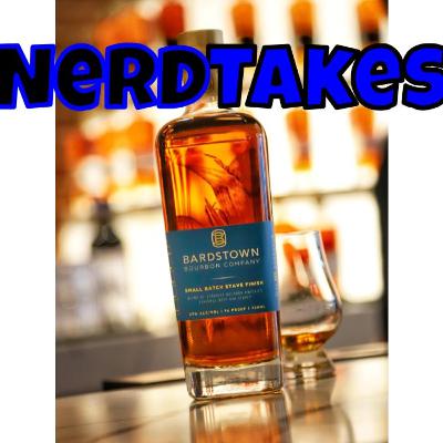 Nerd Takes: Bardstown Small Batch Stave Finish