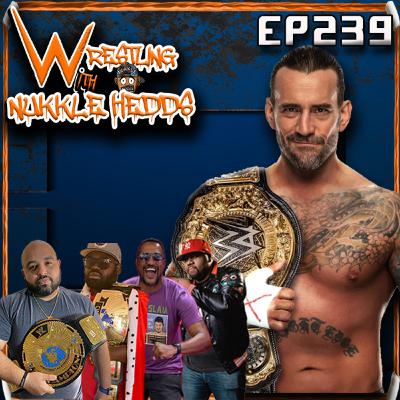 Wrestling with NuKKle HeDDs EP.239- CM Punk new World champion #wrestling #independentwrestling