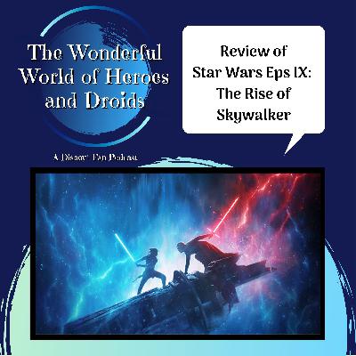 Review of Star Wars Eps IX The Rise of Skywalker
