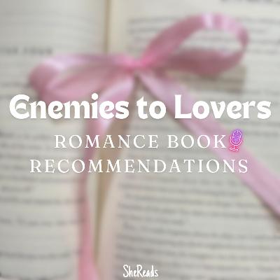 Enemies to lovers Romance book recommendations