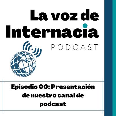Trailer: Presentación de nuestro canal de podcast Trailer: Presentación de nuestro canal de podcast