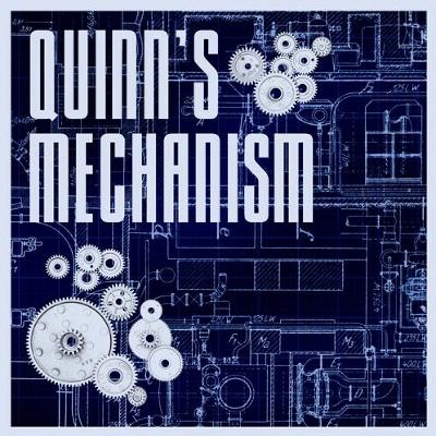 Quinn's Mechanism - Third Act, The Fifth Component