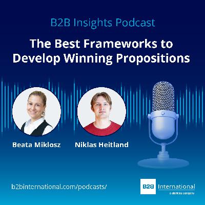 #64: The Best Frameworks to Develop Winning Propositions #64: The Best Frameworks to Develop Winning Propositions