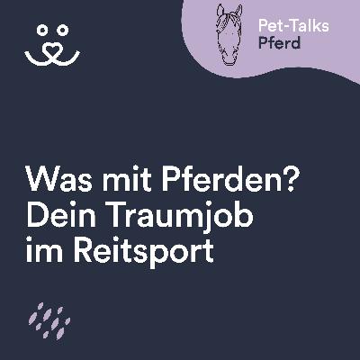 Irgendwas mit Pferden: Finde Deinen Traumjob im Reitsport