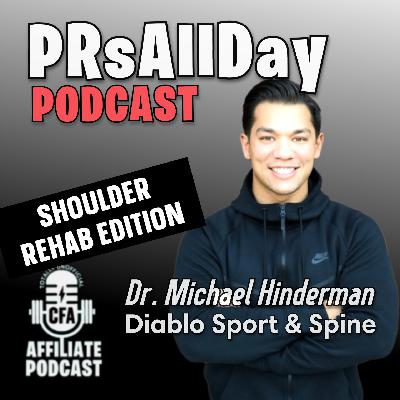 Fix Your Shoulders with Dr. Mike Hinderman