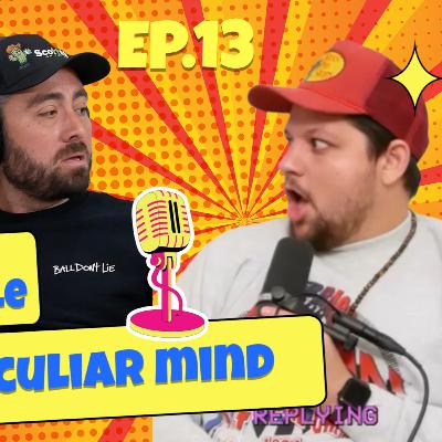 Episode 13: The Most Peculiar Podcast You’ve Ever Heard Episode 13: The Most Peculiar Podcast You’ve Ever Heard