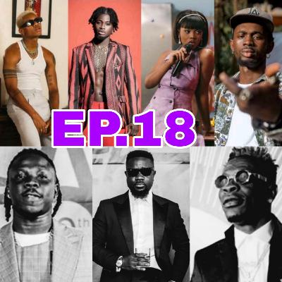 EP.18 What's the way forward in our🇬🇭 Music Industry Looking At The Nigerian Music Industry 🇳🇬