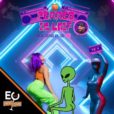 Perreo is Laif ft Dj Binbo Perreo is Laif ft Dj Binbo