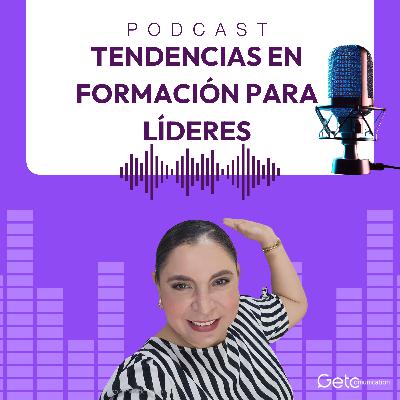 Las Tendencias en formación para líderes del futuro