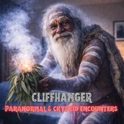 Dark Entities & Ancestral Elder Protection: What Followed Cliffhanger
