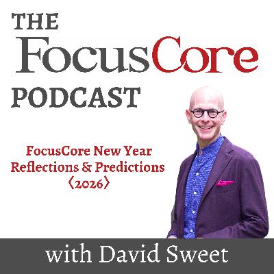 FocusCore New Year Reflections and Predictions <2026> FocusCore New Year Reflections and Predictions <2026>