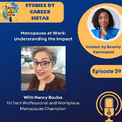 Menopause at Work: Understanding the Impact Menopause at Work: Understanding the Impact