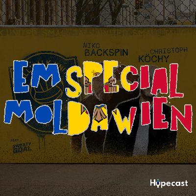 EM Special: Tag 1 - Moldawien, wir kommen!