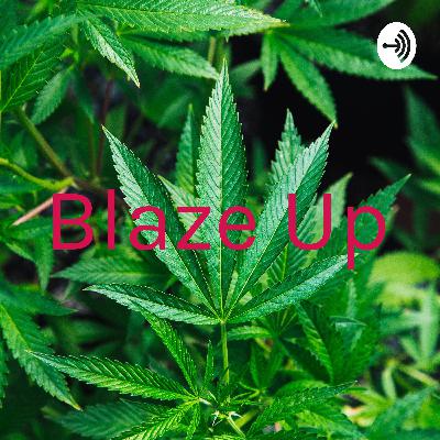 Blaze Up (Trailer)