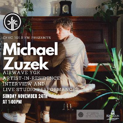 Michael Zuzek Interview and Performance at CFRC Studios