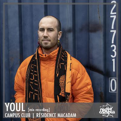 YOUL | résidence Macadam EP.1 [mixtape]