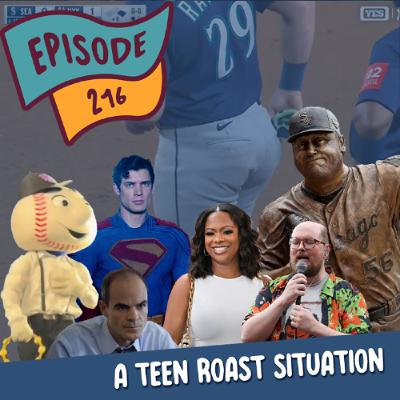 A Teen Roast Situation