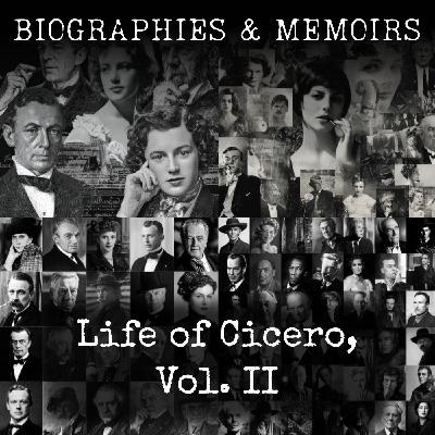 01 - Life of Cicero, Vol. II by Anthony Trollope