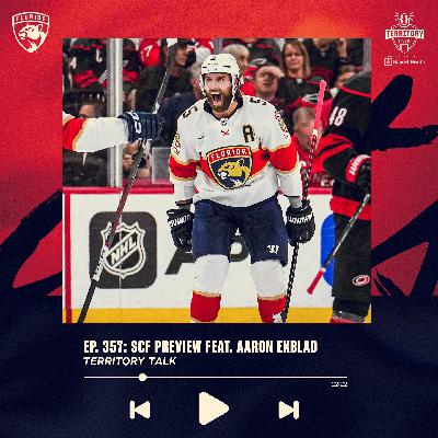 Territory Talk: Stanley Cup Final preview feat. Aaron Ekblad (Ep. 357)