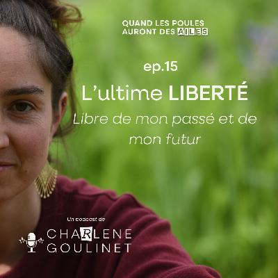 L'ultime liberté