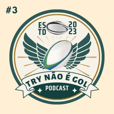 #3 - Segunda rodada RWC2023! Opiniões, jogos e muito mais!