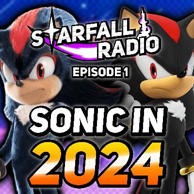 CRAZY Theories for Sonic X Shadow Generations and Sonic Movie 3 | Starfall Radio #1