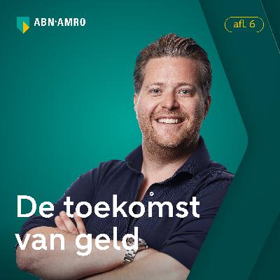 6: De toekomst van geld