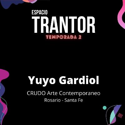 Yuyo Gardiol - CRUDO Arte Contemporaneo - Rosario - Santa Fe Yuyo Gardiol - CRUDO Arte Contemporaneo - Rosario - Santa Fe