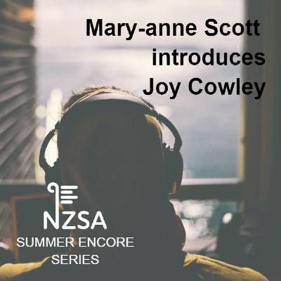 Summer Encore: Mary-anne Scott introduces Joy Cowley