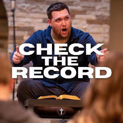 "Check the Record" | Pastor Gade Abrams "Check the Record" | Pastor Gade Abrams