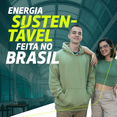 A energia que vem dos biocombustíveis
