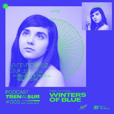 03 - Emotional Glitch (Winters of Blue) 03 - Emotional Glitch (Winters of Blue)