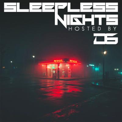 Sleepless Nights EP 385- D6 Sleepless Nights EP 385- D6