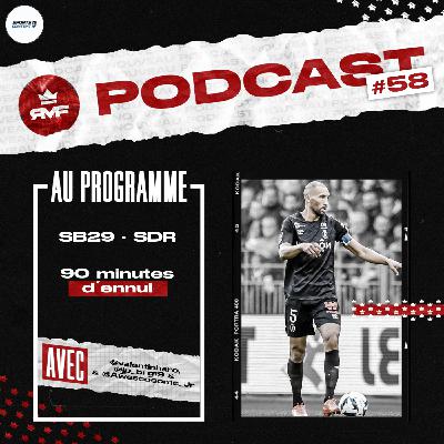 90 minutes d'ennui ! #SB29SDR