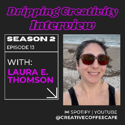 Interview | Laura Thompson, Elven Fantasies to Spicy Romances | Season 2 Ep 13