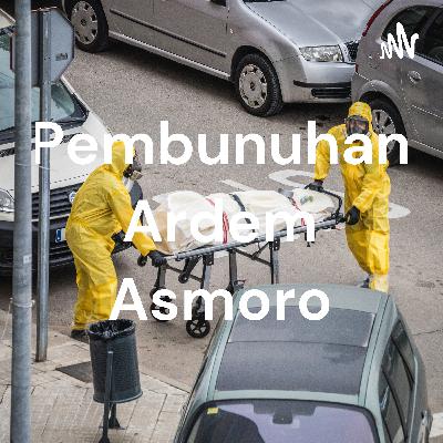 Pembunuhan ardem asmoro