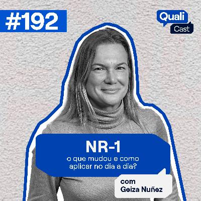 #192 - NR-1: o que mudou e como aplicar #192 - NR-1: o que mudou e como aplicar