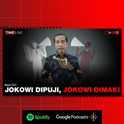 [#CokroTVPodcast] Denny Siregar: JOKOWI DIPUJI, JOKOWI DIMAKI | TIMELINE