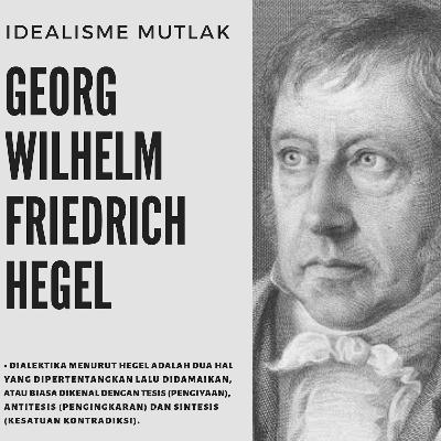 Georg Wilhelm Friedrich Hegel