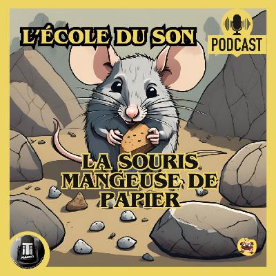 L'école du son - La souris mangeuse de papier