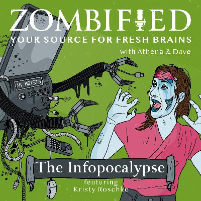The Infopocalypse: Kristy Roschke The Infopocalypse: Kristy Roschke