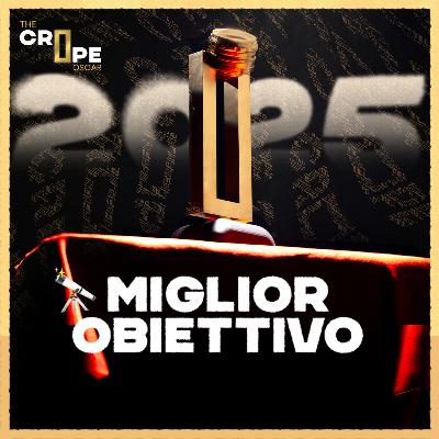 MIGLIORI OBIETTIVI 2025 • CROPE's OSCAR 2025