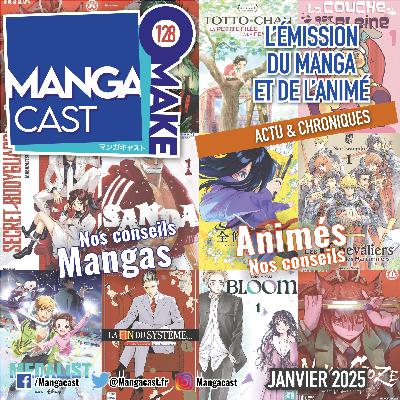 Mangacast Omake n°128 – Janvier 2025