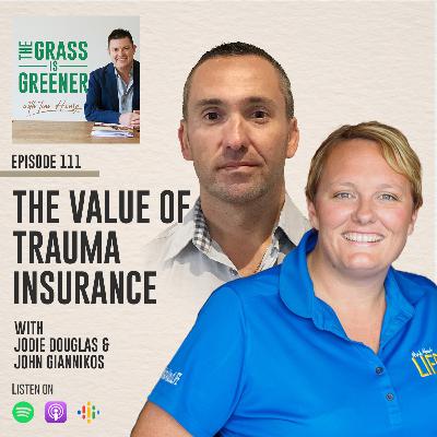 The Value of Trauma Insurance The Value of Trauma Insurance