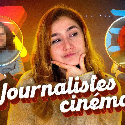 Ceux qui sont JOURNALISTES CINÉMA