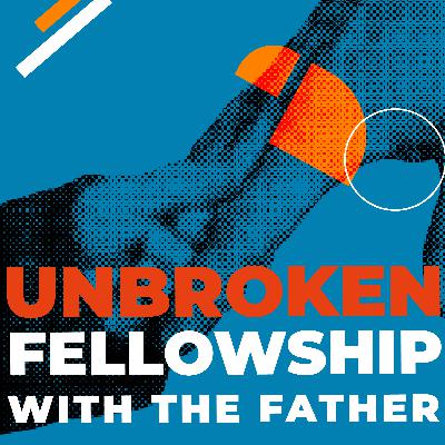 Unbroken fellowship // Week 2 // Jules Asher // Aanddiens