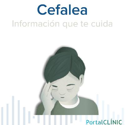 'Tener dolor de cabeza puede invalidar' | Cefalea | Podcast 'Tener dolor de cabeza puede invalidar' | Cefalea | Podcast